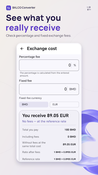 Exchange cost. Compare the offer with the reference rate.