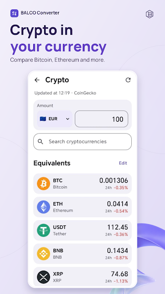 Crypto. Open Crypto from the menu to convert between supported coins and fiat currencies. Market data normally comes from CoinGecko, with Kraken as a secondary source for supported pairs.